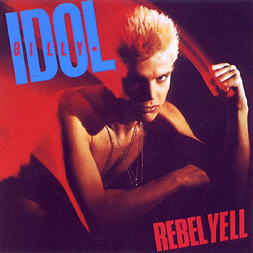 Billy Idol Rebel Yell - vinyl LP