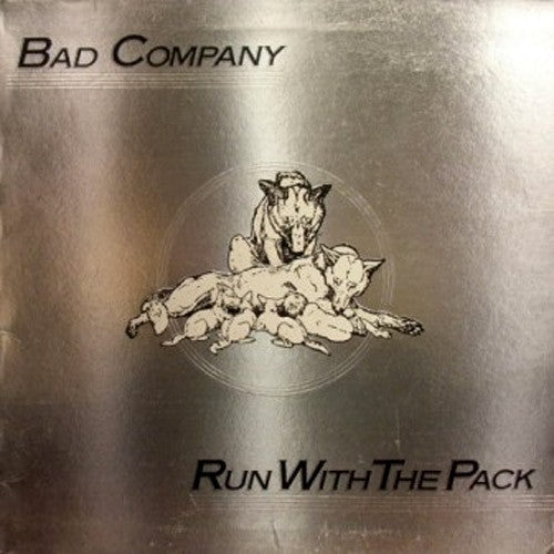 Bad Company Run With The Pack - vinyl LP
