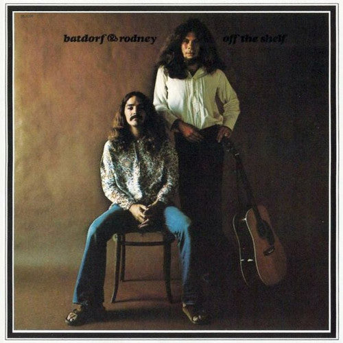 Batdorf & Rodney Off The Shelf - vinyl LP