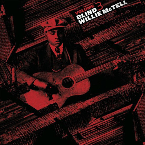 Blind Willie McTell Complete Recorded Works Volume 3 - vinyl LP