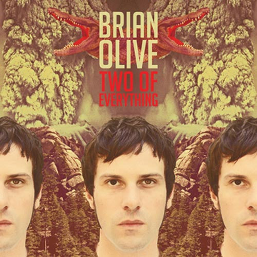 Brian Olive Two of Everything - compact disc