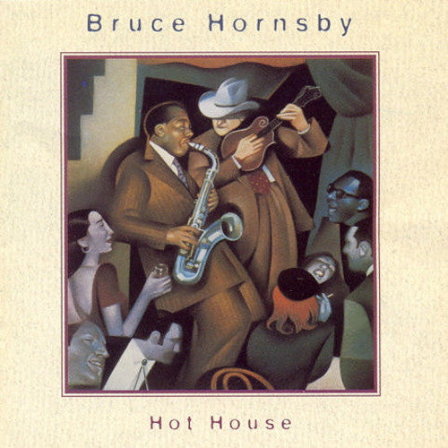 Bruce Hornsby Hot House - compact disc