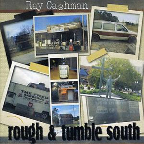 Ray Cashman Rough & Tumble South - compact disc
