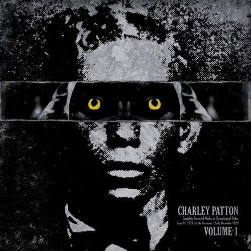 Charley Patton Complete Recorded Works Volume 1 - vinyl LP