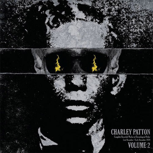 Charley Patton Complete Recorded Works Volume 2 - vinyl LP
