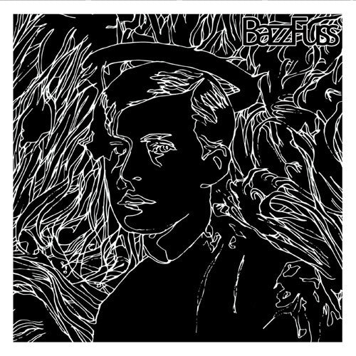 Crazy Eyes Bazz Fuss b/w World War III Songs in Hi-Fi - 7 inch vinyl