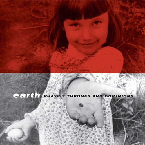 Earth Phase 3 Thrones and Dominions - vinyl LP