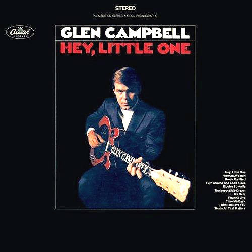 Glen Campbell Hey Little One - vinyl LP