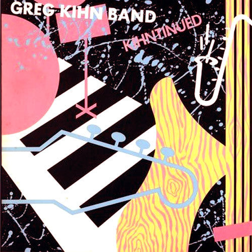 Greg Kihn Band Kihntinued - vinyl LP