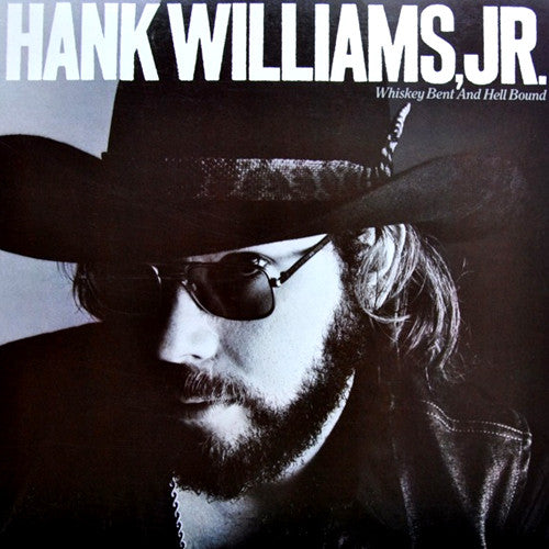 Hank Williams Jr. Hank Whiskey Bent and Hellbound - compact disc