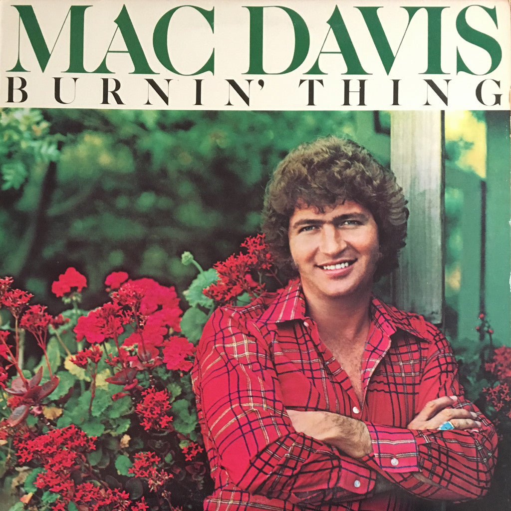 Mac Davis Burnin' Thing - vinyl LP
