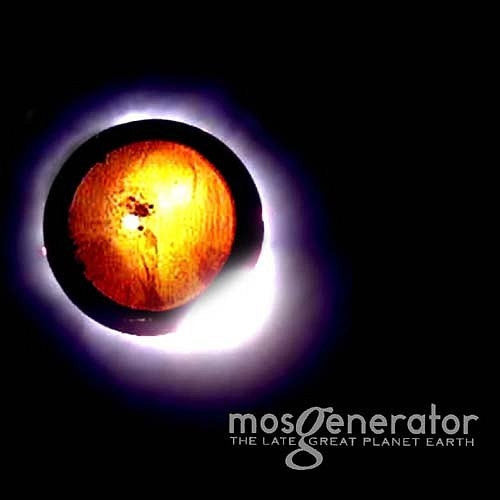 Mos Generator The Late Great Planet Earth - vinyl LP