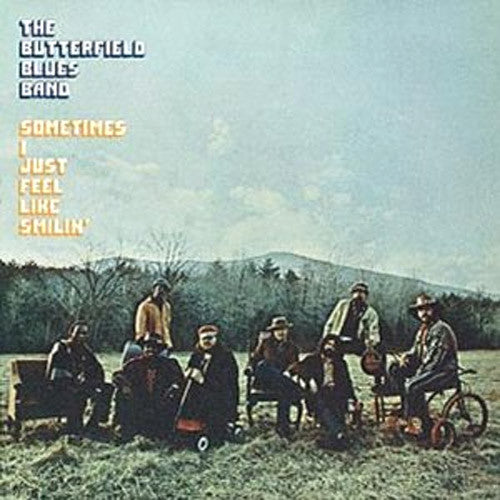Butterfield Blues Band Sometimes I Just Feel Like Smilin' - vinyl LP