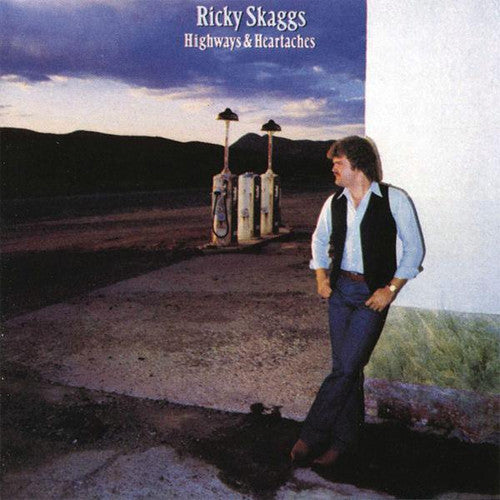 Ricky Skaggs Highways & Heartaches - vinyl LP