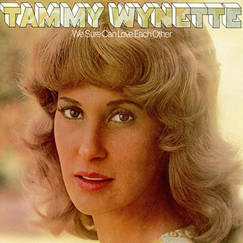 Tammy Wynette We Sure Can Love Each Other - vinyl LP
