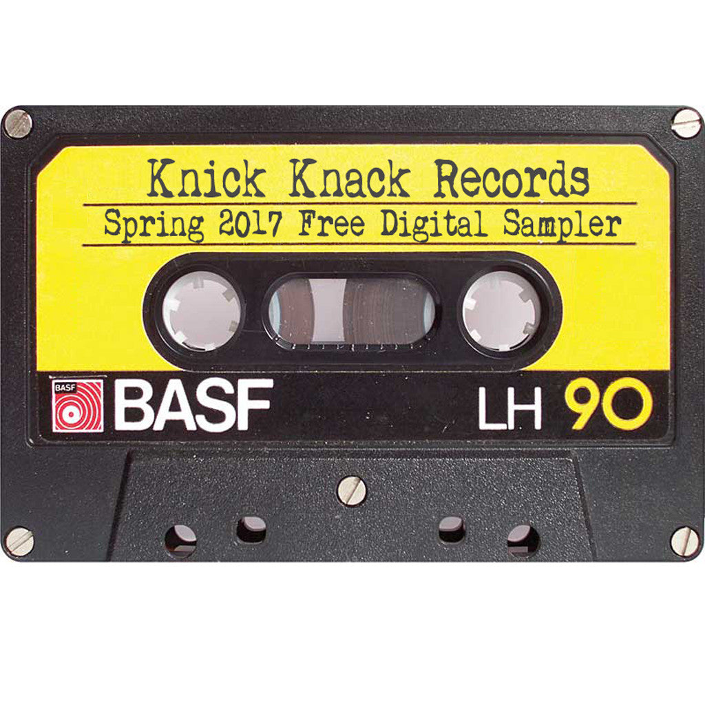 Knick Knack Records Spring 2017 Free Digital Sampler