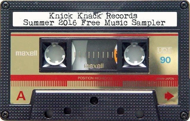 Free Music - Knick Knack Records Summer 2016 Digital Sampler