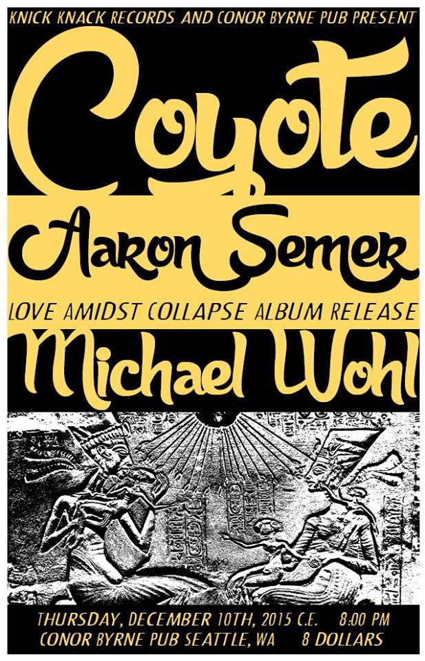 Aaron Semer "Love Amidst Collapse" album release December 10 at Conor Byrne