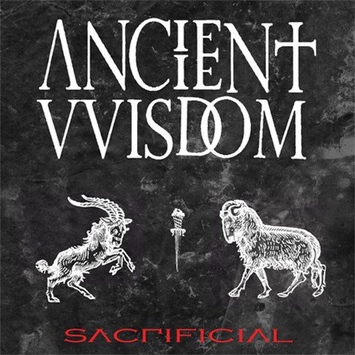 Ancient Wisdom Sacrificial - compact disc