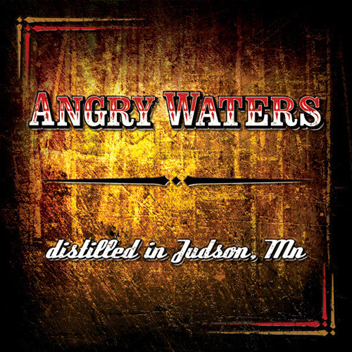 Angry Waters Distilled In Judson MN - compact disc