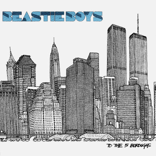 Beastie Boys To The 5 Boroughs - compact disc