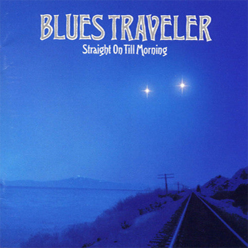 Blues Traveler Straight On Till Morning - compact disc