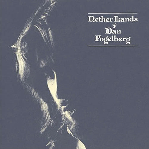 Dan Fogelberg Nether Lands - vinyl LP
