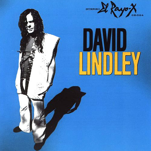 David Lindley El Rayo-X - vinyl LP