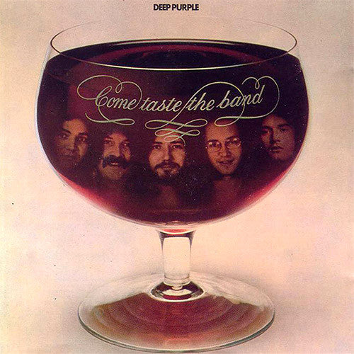 Deep Purple Come Taste The Band - vinyl LP