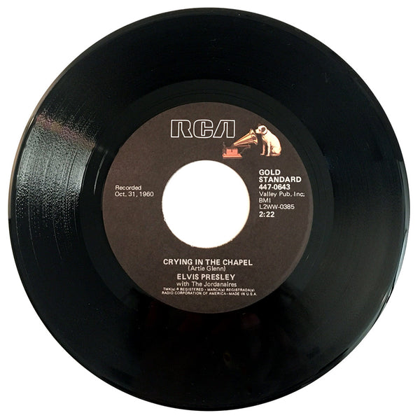 Elvis Presley Crying In The Chapel / I Believe In The Man In The Sky - 7 inch