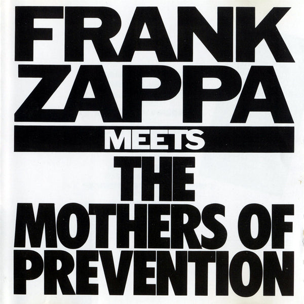 Frank Zappa Meets The Mothers Of Prevention - cassette