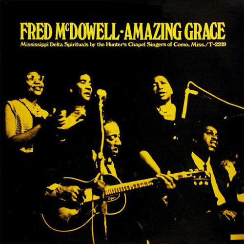 Fred McDowell Amazing Grace - vinyl LP