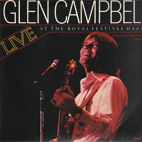 Glen Campbell Live at The Royal Festival Hall - vinyl LP