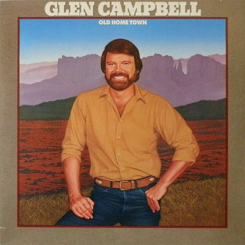 Glen Campbell Old Home Town - vinyl LP