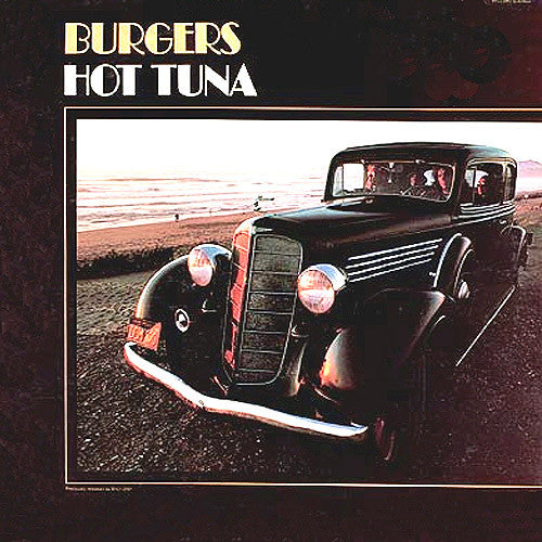 Hot Tuna Burgers - vinyl LP