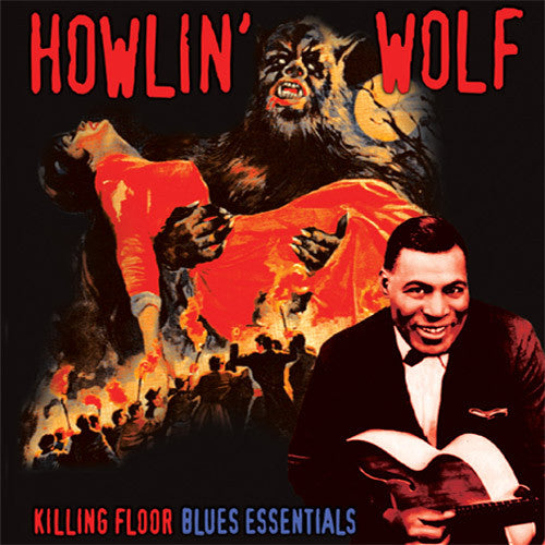 Howlin' Wolf Killing Floor - vinyl LP