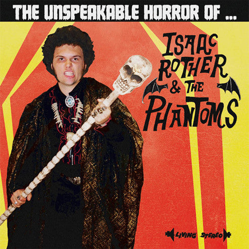 Isaac Rother & The Phantoms The Unspeakable Horror Of… - vinyl LP
