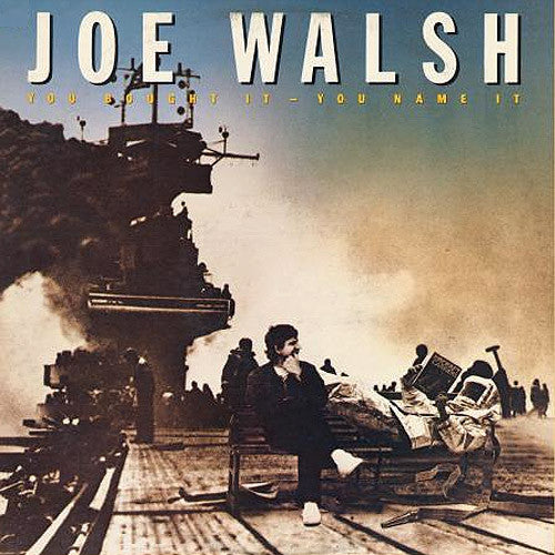 Joe Walsh You Bought It You Name It - vinyl LP