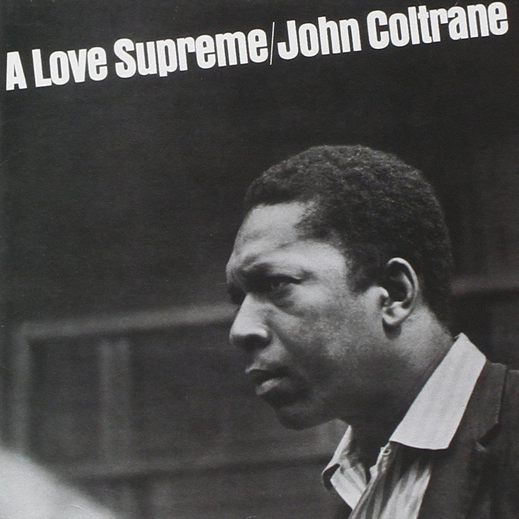 John Coltrane A Love Supreme - vinyl LP