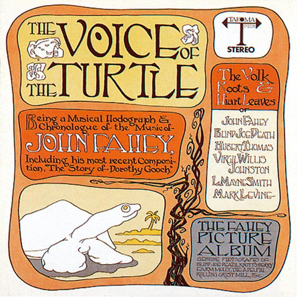 John Fahey The Voice of The Turtle - vinyl LP