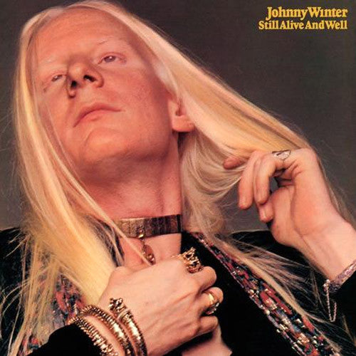 Johnny Winter Still Alive and Well - vinyl LP