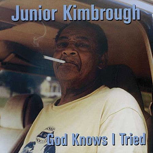 Junior Kimbrough God Knows I Tried - vinyl LP