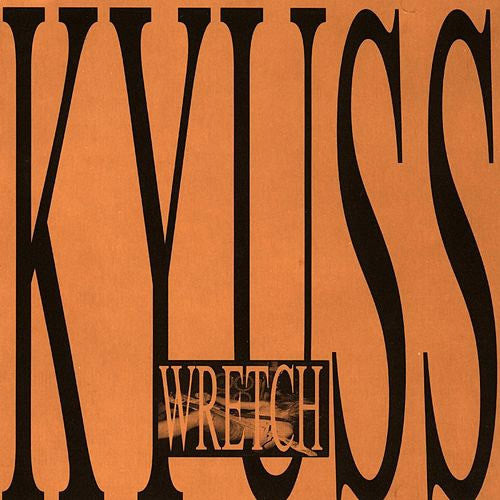 Kyuss Wretch - vinyl LP
