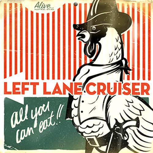 Left Lane Cruiser All You Can Eat - vinyl LP