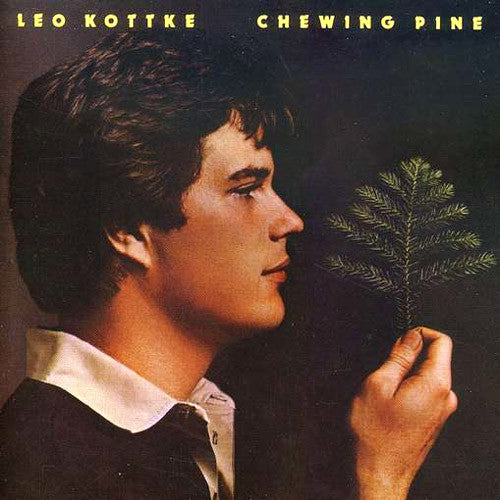 Leo Kottke Chewing Pine - vinyl LP