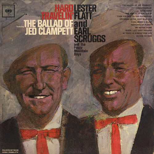 Lester Flatt and Earl Scruggs Hard Travelin' - vinyl LP