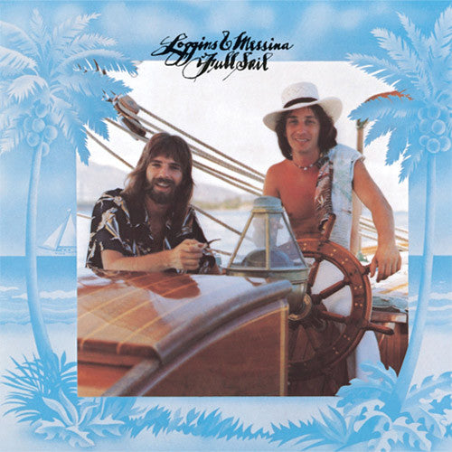 Loggins & Messina Full Sail - vinyl LP
