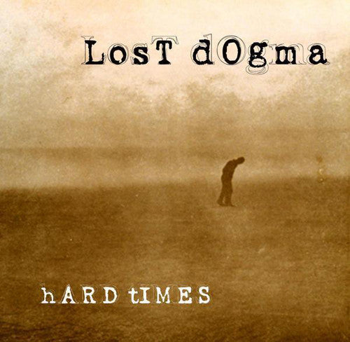 Lost Dogma Hard Times - download
