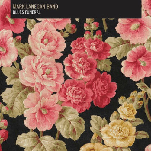 Mark Lanegan Band Blues Funeral - vinyl LP