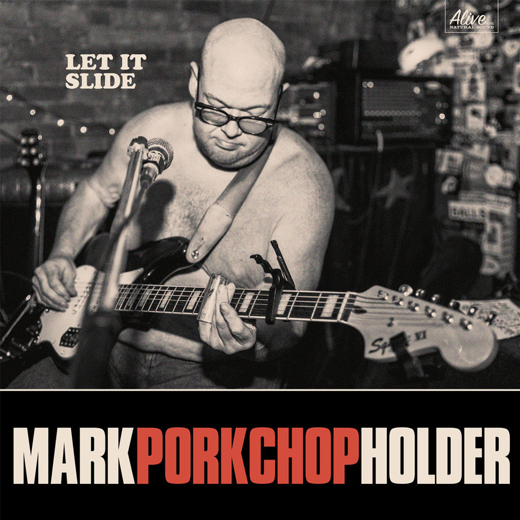 Mark Porkchop Holder Let It Slide - vinyl LP